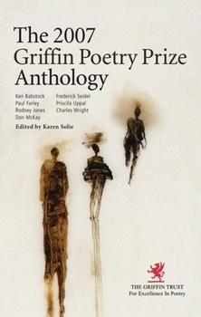 Paperback The Griffin Poetry Prize Anthology 2007 Book