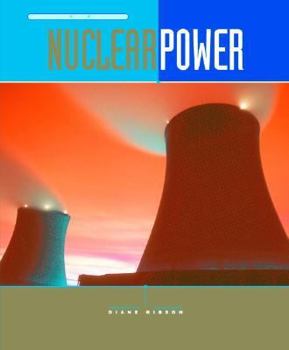 Paperback Nuclear Power: Sources of Energy Book