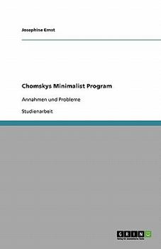 Paperback Chomskys Minimalist Program: Annahmen und Probleme [German] Book