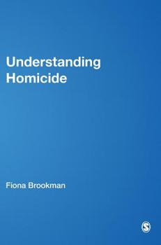 Hardcover Understanding Homicide Book