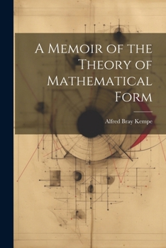 Paperback A Memoir of the Theory of Mathematical Form Book