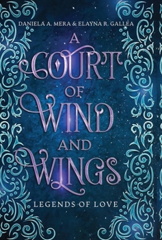 A Court of Wind and Wings: A Hades and Persephone Retelling (Legends of Love)