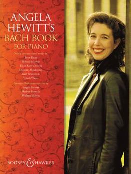 Paperback Angela Hewitt's Bach Book for Piano Book