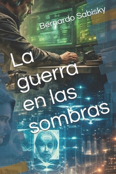 Paperback La guerra en las sombras [Spanish] Book