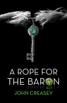 A Rope For The Baron - Book #15 of the Baron