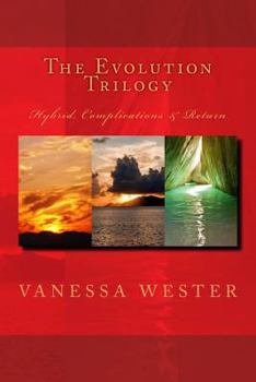 Paperback The Evolution Trilogy: Hybrid, Complications & Return Book