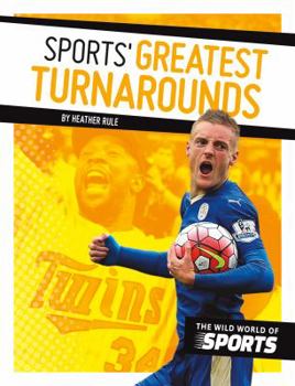 Sports' Greatest Turnarounds - Book  of the Wild World of Sports