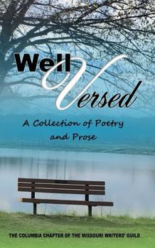 Well Versed 2025: A Collection of Poetry and Prose