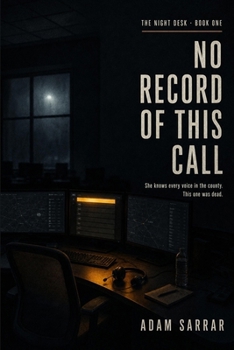 Paperback No Record of This Call: A Night Desk Novel (The Night Desk) Book