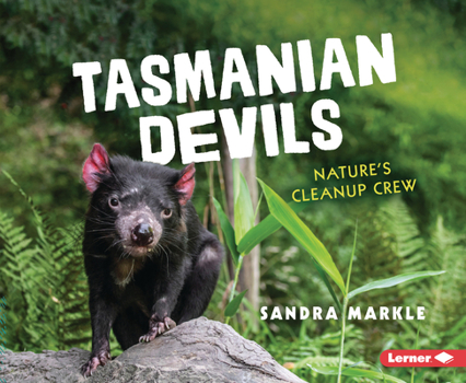 Paperback Tasmanian Devils: Nature's Cleanup Crew Book