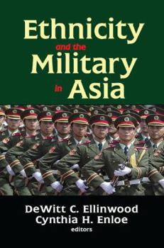 Paperback Ethnicity and the Military in Asia Book