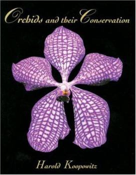 Hardcover Orchids and Their Conservation Book