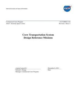 Paperback Crew Transportation System Design Reference Missions Book
