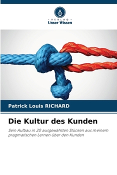 Paperback Die Kultur des Kunden [German] Book