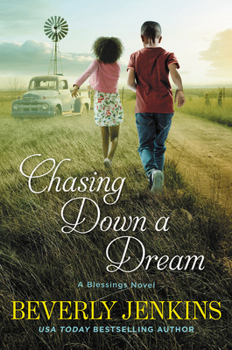Chasing Down a Dream - Book #8 of the Blessings