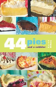 Paperback 44 Pies and a Cobbler Book