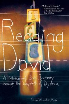 Paperback Reading David: A Mother and Son's Journey Through the Labyrinth of Dyslexia Book