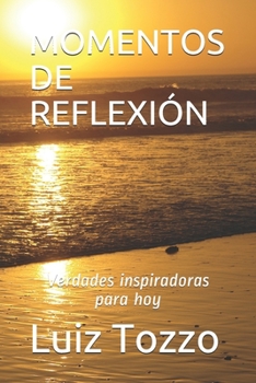 Paperback Momentos de Reflexión: Verdades inspiradoras para hoy [Spanish] Book