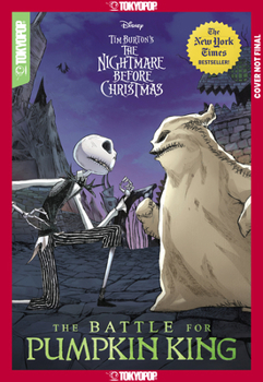 Hardcover Disney Manga: Tim Burton's the Nightmare Before Christmas - The Battle for Pumpkin King Book