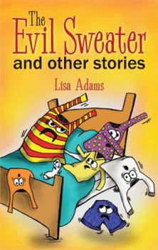 Paperback The Evil Sweater and Other Stories Book