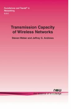 Paperback Transmission Capacity of Wireless Networks Book