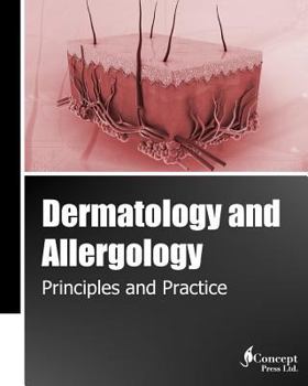 Paperback Dermatology and Allergology: Principles and Practice (Black and White) Book