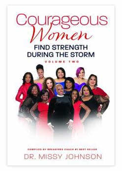 Paperback FEARLESS WOMEN ROCK COURAGEOUS WOMEN FIND STRENGTH DURING THE STORM VOLUME II Book