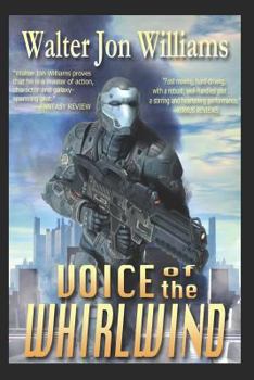 Voice of the Whirlwind - Book #2 of the Hardwired