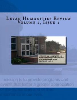 Paperback Levan Humanities Review, Volume 2, Issue 1 Book
