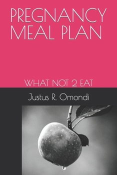 Pregnancy Meal Plan: What Not 2 Eat