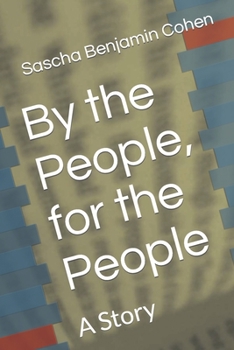 Paperback By the People, for the People: A Story Book