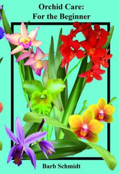 Paperback Orchid Care: For the Beginner Book