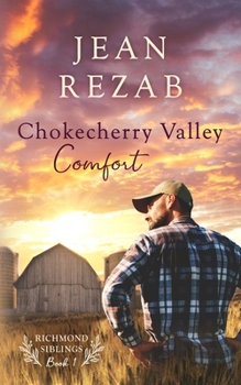 Chokecherry Valley Comfort (Richmond Siblings)
