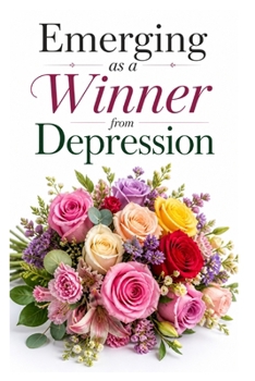 Emerging as a Winner from Depression