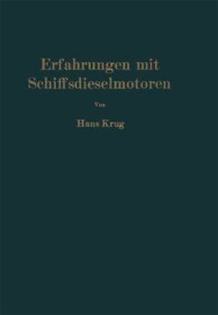 Paperback Erfahrungen Mit Schiffsdieselmotoren [German] Book