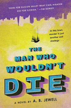 Paperback The Man Who Wouldn't Die Book