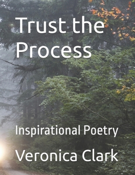 Paperback Trust the Process: Inspirational Poetry Book