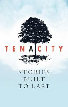 Paperback Tenacity: Stories Built to Last Book