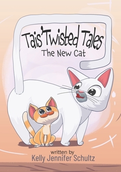 Paperback Tais' Twisted Tales: The New Cat Book