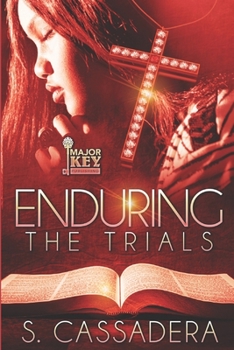 Paperback Enduring The Trials Book