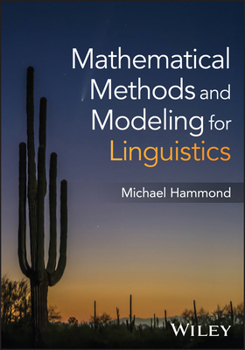 Paperback Mathematical Methods and Modeling for Linguistics Book