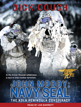 Audio CD John Moody; Navy Seal: The Kola Peninsula Conspiracy Book