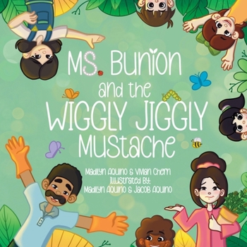 Paperback Ms Bunion and the Wiggly Jiggly Mustache Book
