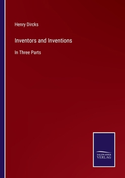 Paperback Inventors and Inventions: In Three Parts Book