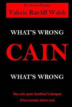 Paperback What's Wrong CAIN, What's Wrong Book