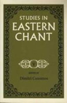 Paperback Studies in Eastern Chant, Vol. 5 Book
