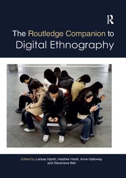 Paperback The Routledge Companion to Digital Ethnography Book