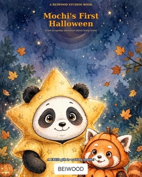 Paperback Mochi's First Halloween: A not so-spooky adventure about being brave (Mochi's Holidays) Book