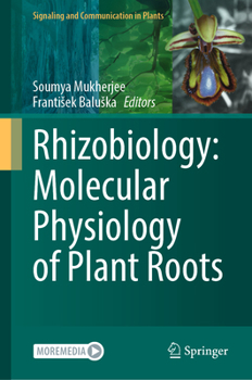 Hardcover Rhizobiology: Molecular Physiology of Plant Roots Book