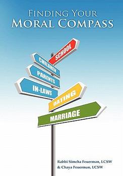 Hardcover Finding Your Moral Compass Book